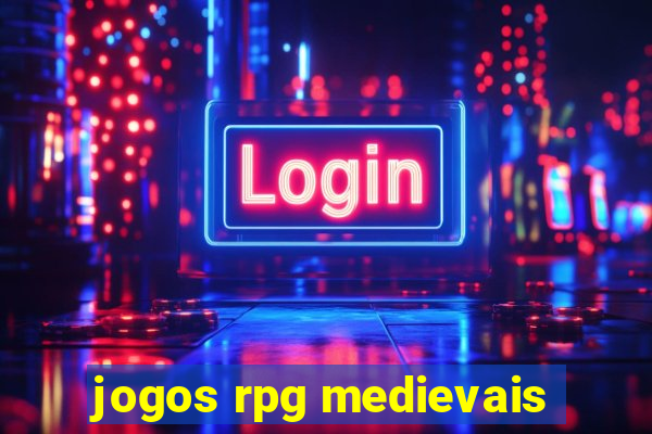 jogos rpg medievais